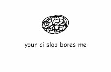 Your AI Slop Bores Me img